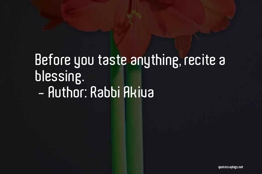 Akiva Quotes By Rabbi Akiva