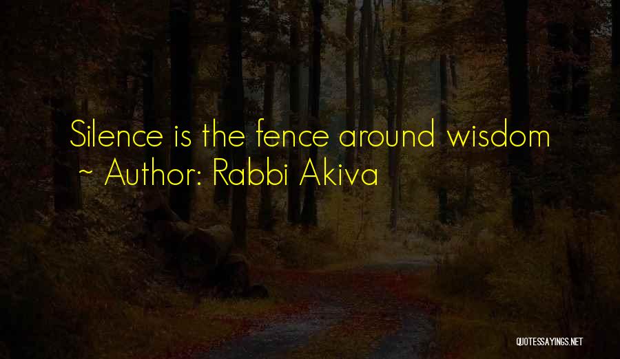 Akiva Quotes By Rabbi Akiva