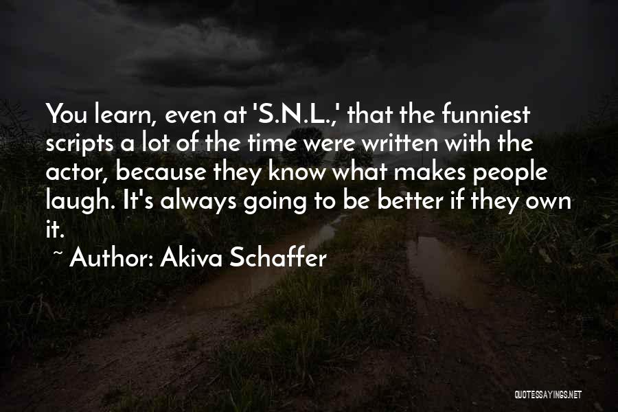 Akiva Schaffer Quotes 1286965