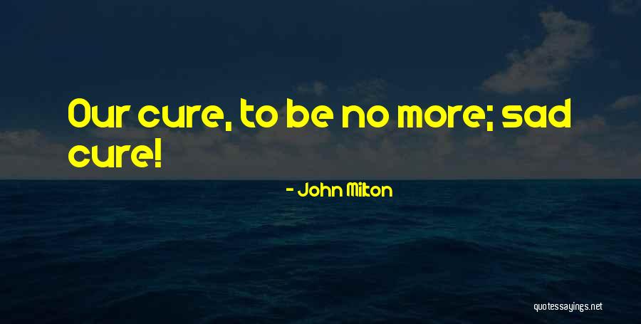 Akivas Quotes By John Milton Akivas Quotes By John Milton