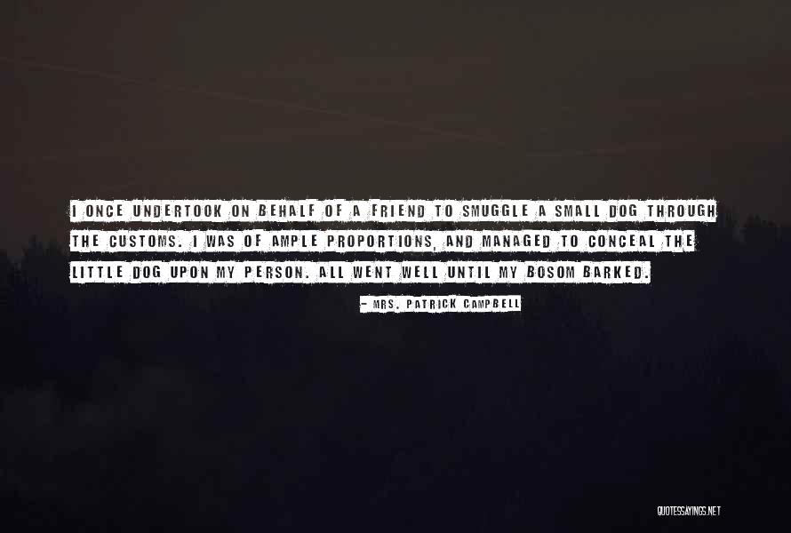 Akivasha Quotes By Mrs. Patrick Campbell Akivasha Quotes By Mrs. Patrick Campbell