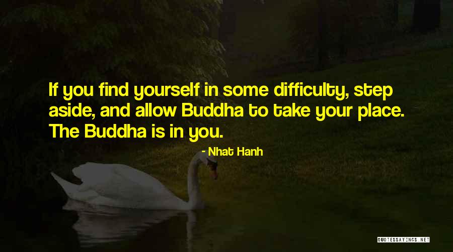 Akkayamma Quotes By Nhat Hanh Akkayamma Quotes By Nhat Hanh