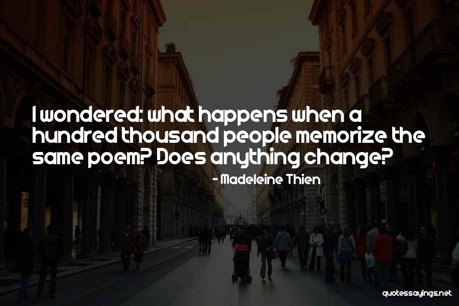 Akkerman Funeral Home Quotes By Madeleine Thien Akkerman Funeral Home Quotes By Madeleine Thien