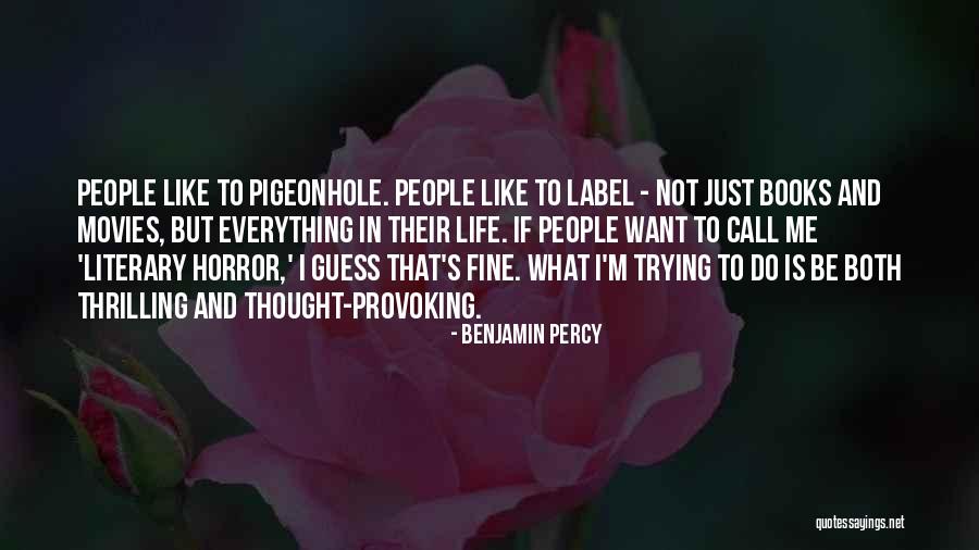 Akkie Stomphorst Quotes By Benjamin Percy Akkie Stomphorst Quotes By Benjamin Percy