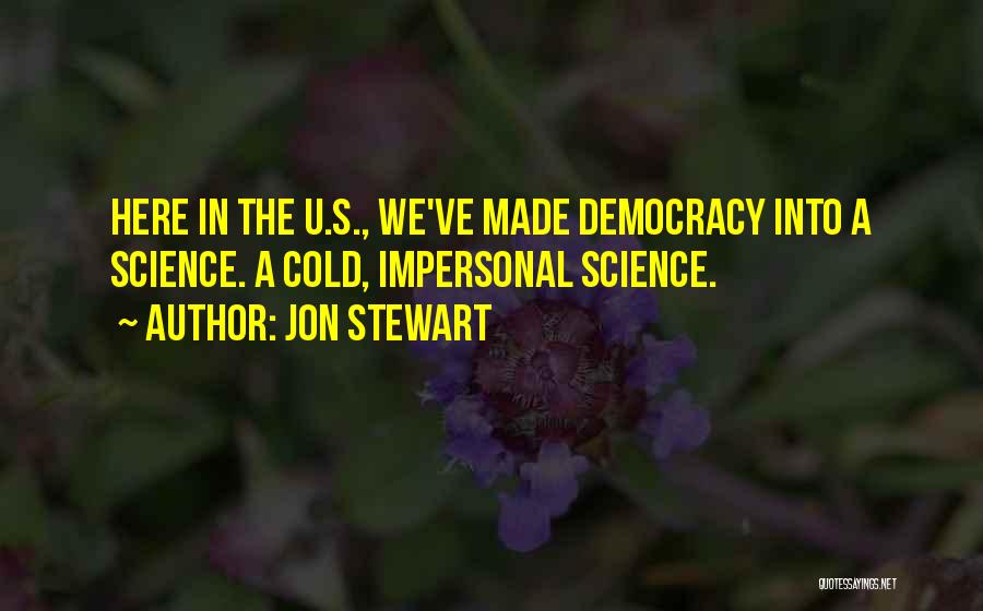 Akkouche Quotes By Jon Stewart