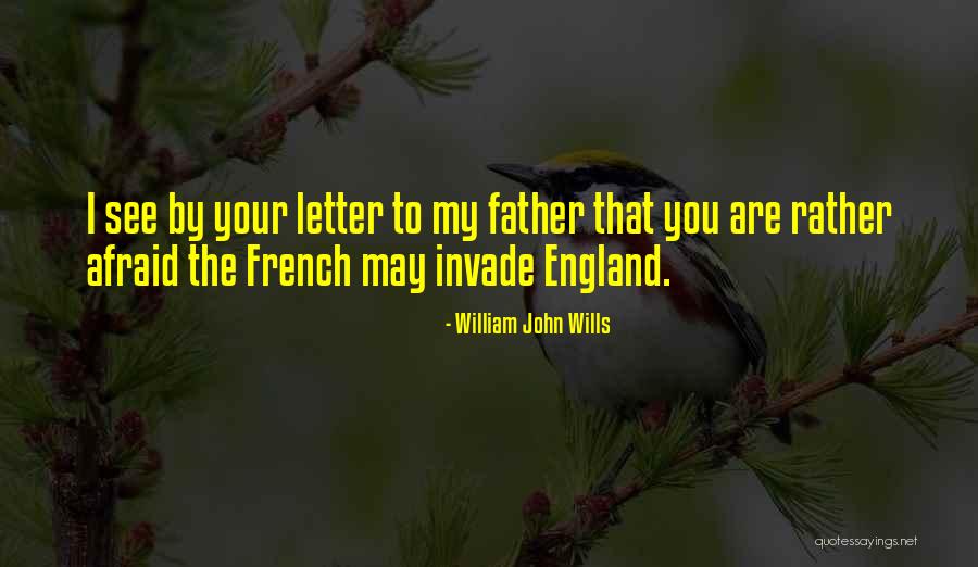 Aklnaha Quotes By William John Wills Aklnaha Quotes By William John Wills