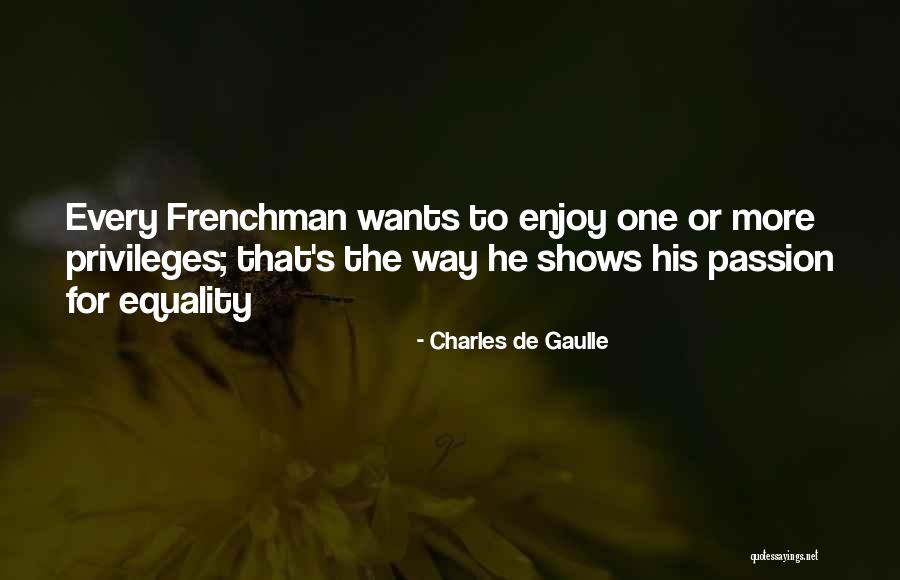 Aklone Quotes By Charles De Gaulle Aklone Quotes By Charles De Gaulle