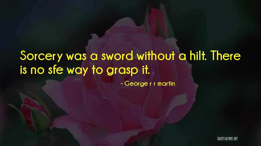 Akmak Calories Quotes By George R R Martin