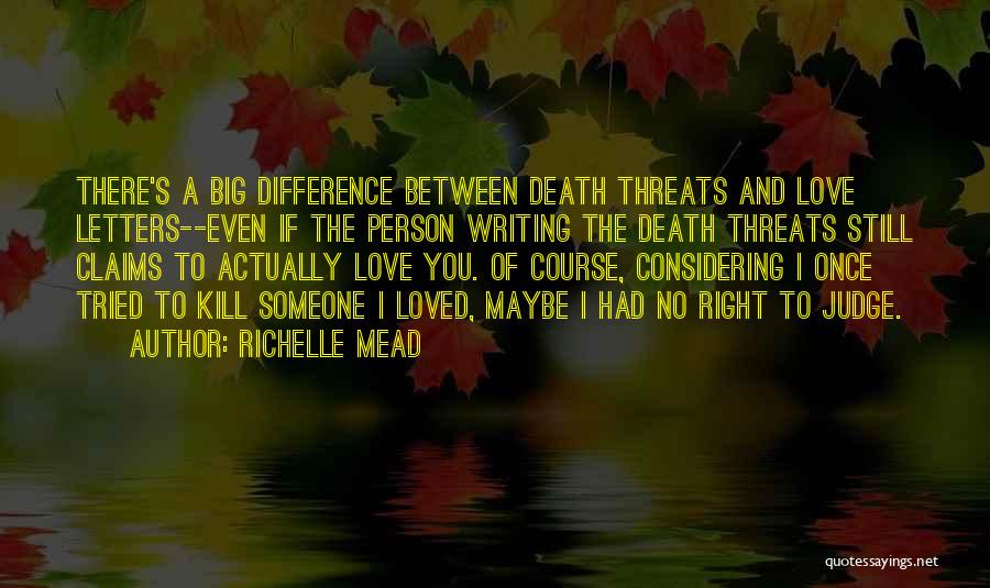 Akman Management Quotes By Richelle Mead