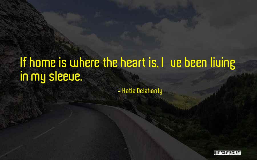 Akmil Quotes By Katie Delahanty Akmil Quotes By Katie Delahanty
