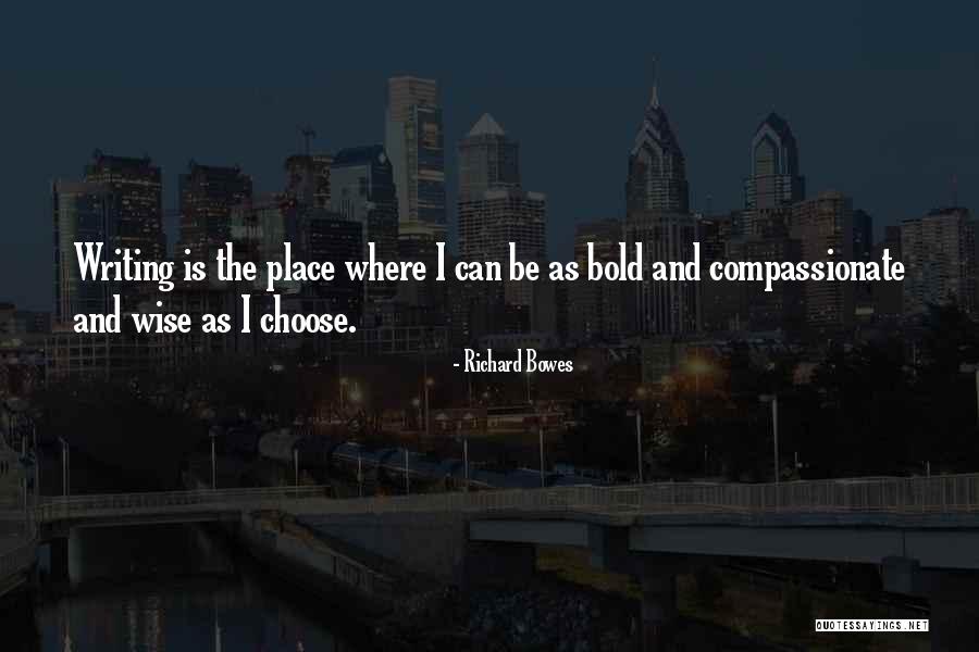 Ako Yung Taong Quotes By Richard Bowes Ako Yung Taong Quotes By Richard Bowes