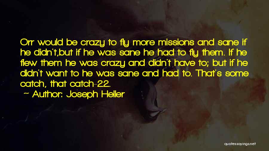 Akok Uconn Quotes By Joseph Heller