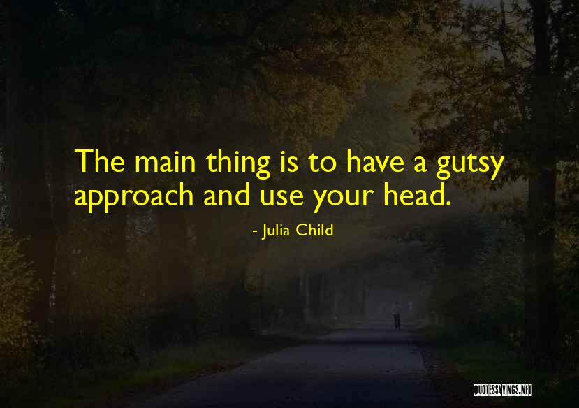 Akolade Quotes By Julia Child Akolade Quotes By Julia Child