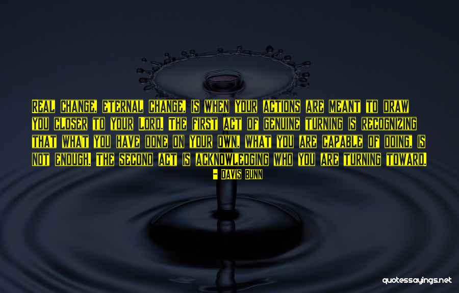Akoma Te Quotes By Davis Bunn Akoma Te Quotes By Davis Bunn