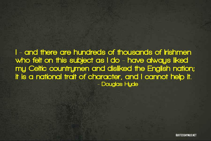 Akoma Unity Quotes By Douglas Hyde Akoma Unity Quotes By Douglas Hyde