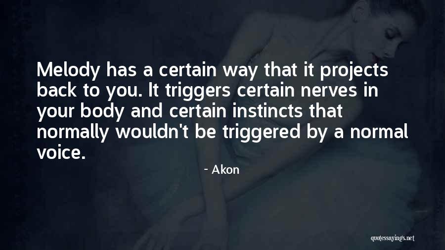 Akon Quotes 829003 Akon Quotes 829003