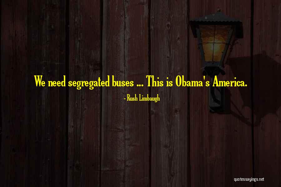 Akopyan Company Quotes By Rush Limbaugh Akopyan Company Quotes By Rush Limbaugh