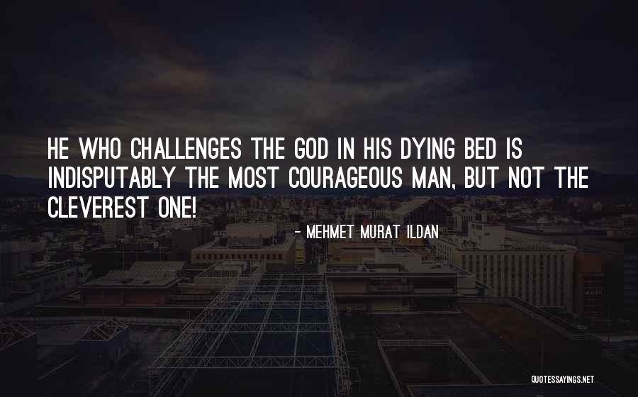 Akorede Sulaiman Quotes By Mehmet Murat Ildan Akorede Sulaiman Quotes By Mehmet Murat Ildan