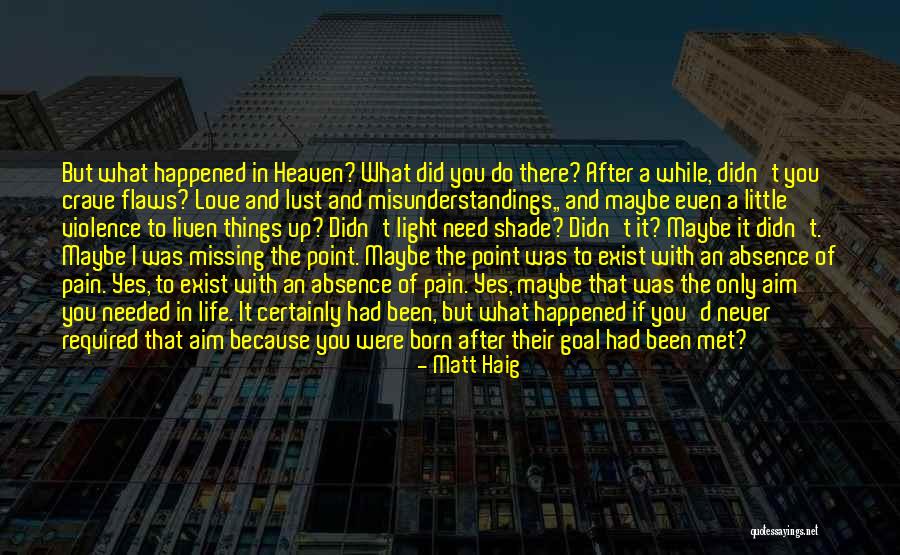 Akosua Nti Quotes By Matt Haig Akosua Nti Quotes By Matt Haig