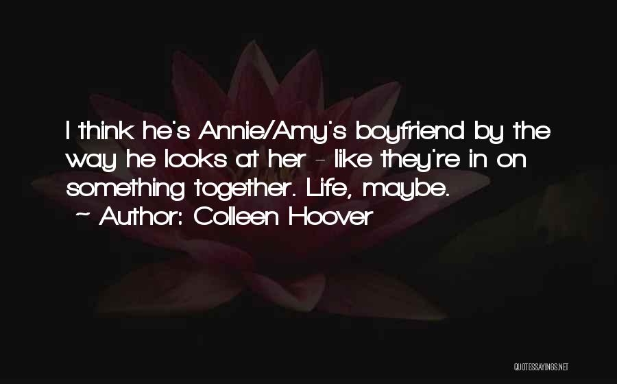 Akpos Videos Quotes By Colleen Hoover