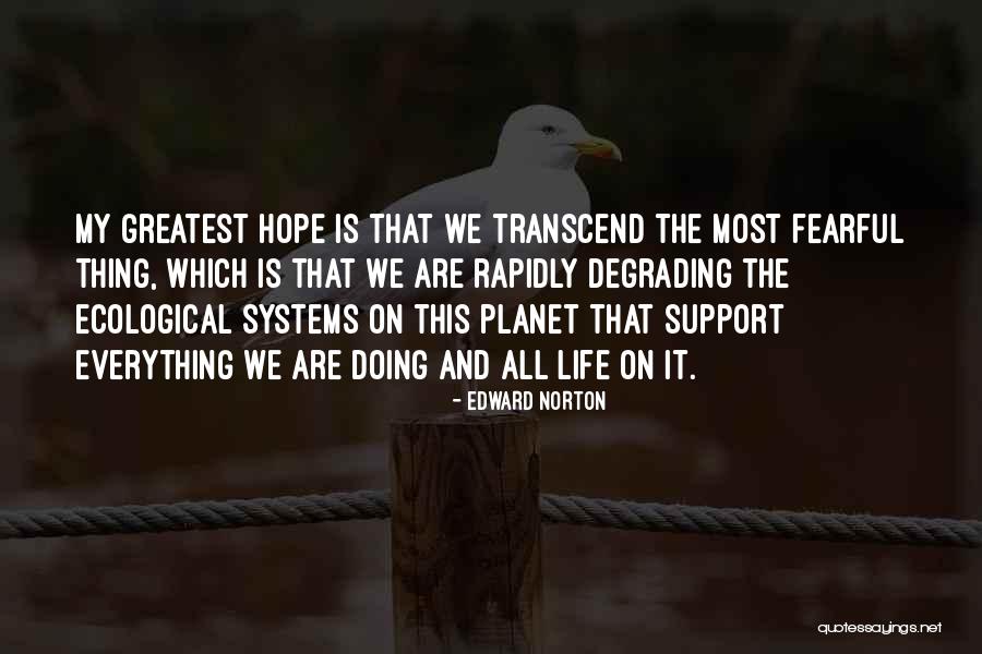 Akraba Nedir Quotes By Edward Norton Akraba Nedir Quotes By Edward Norton