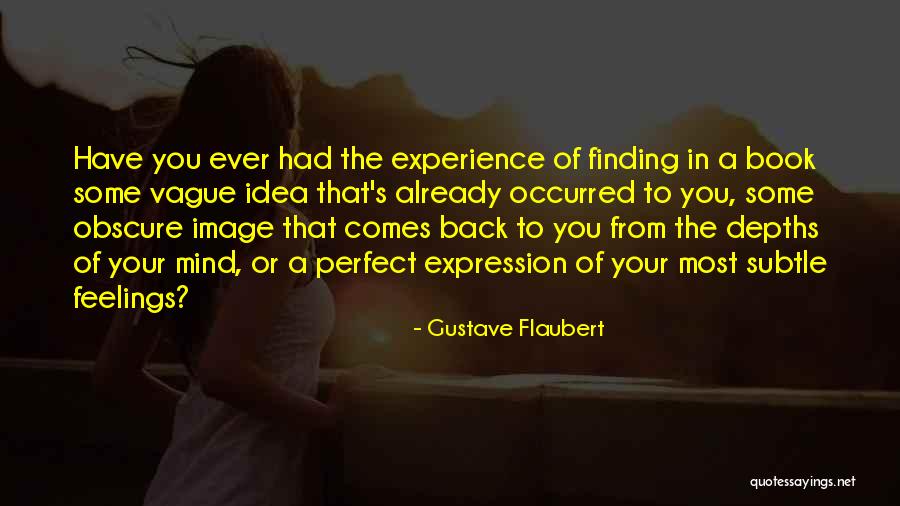 Akrame Benalla Quotes By Gustave Flaubert Akrame Benalla Quotes By Gustave Flaubert
