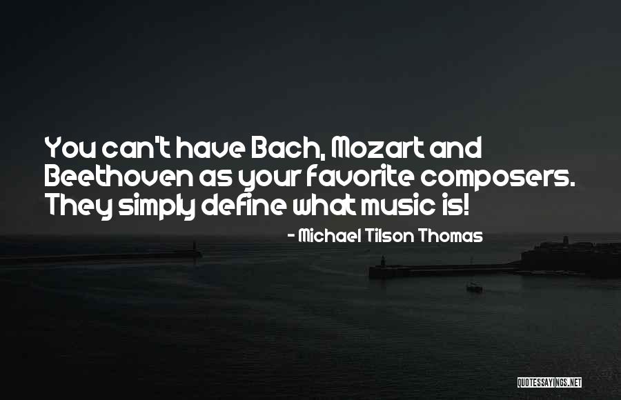 Akrame Benallal Hong Quotes By Michael Tilson Thomas Akrame Benallal Hong Quotes By Michael Tilson Thomas