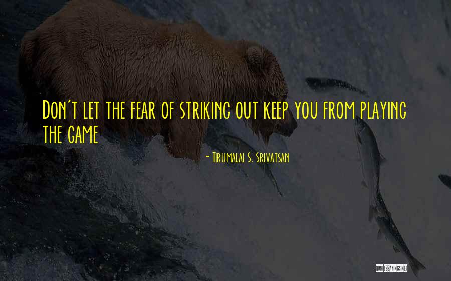 Akrari Quotes By Tirumalai S. Srivatsan Akrari Quotes By Tirumalai S. Srivatsan