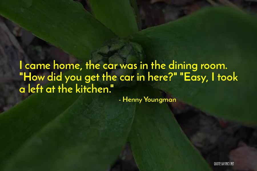 Akrennian Quotes By Henny Youngman Akrennian Quotes By Henny Youngman
