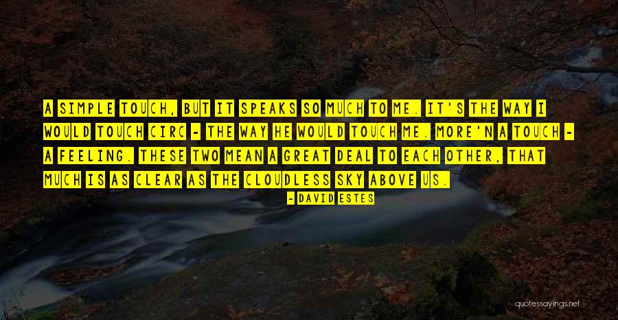 Akros Pharma Quotes By David Estes