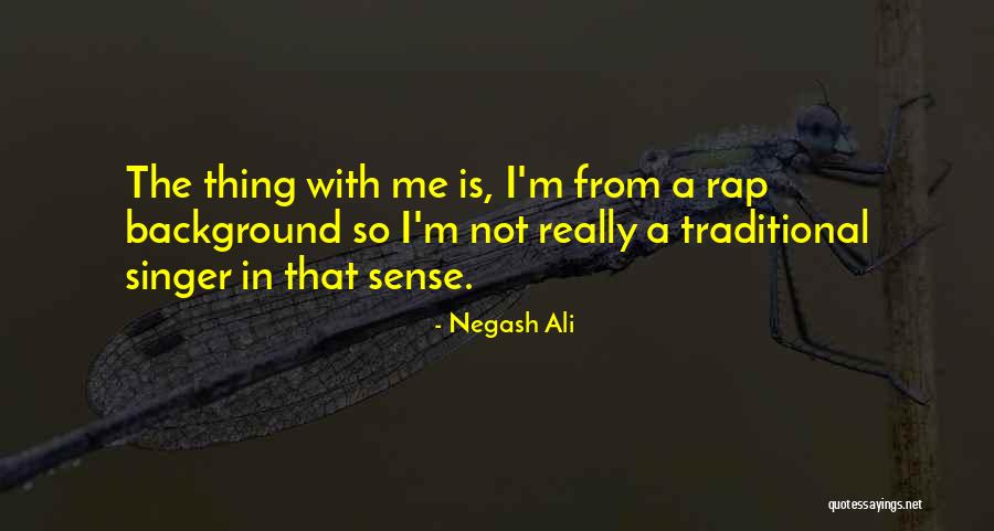Aksam Ezani Saati Quotes By Negash Ali Aksam Ezani Saati Quotes By Negash Ali