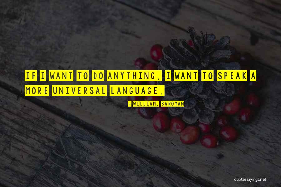 Aksara Quotes By William, Saroyan Aksara Quotes By William, Saroyan