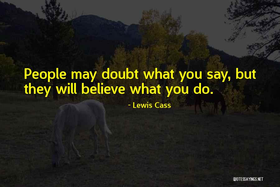 Aksara Swara Quotes By Lewis Cass Aksara Swara Quotes By Lewis Cass