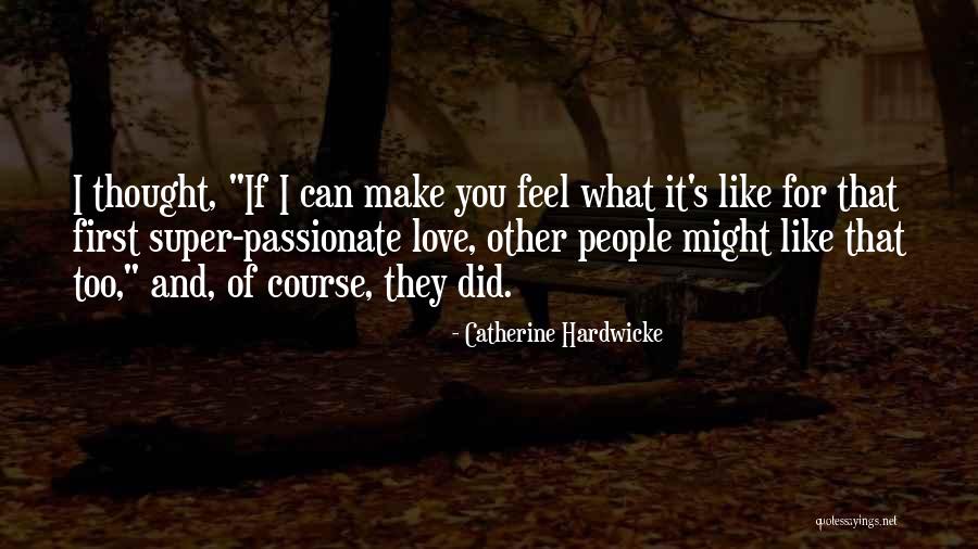 Aksel Rykkvin Quotes By Catherine Hardwicke Aksel Rykkvin Quotes By Catherine Hardwicke