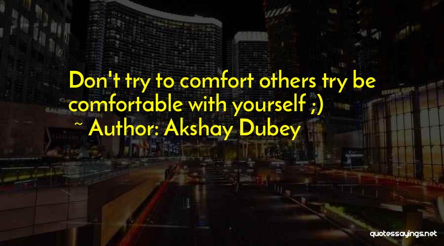 Akshay Dubey Quotes 196860