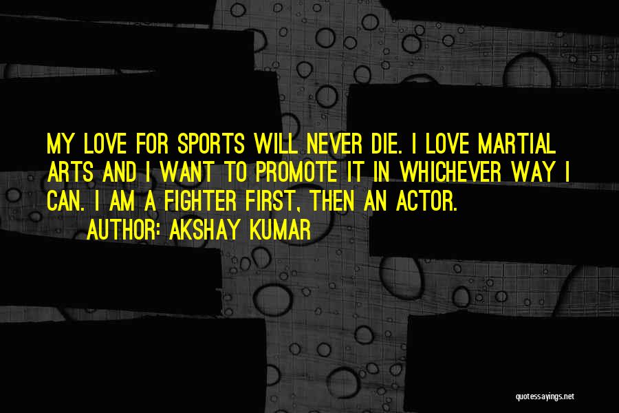 Akshay Kumar Quotes 175493