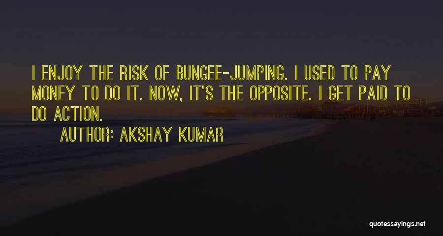 Akshay Kumar Quotes 2016407