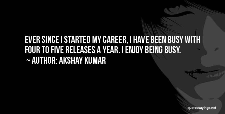 Akshay Kumar Quotes 2236422