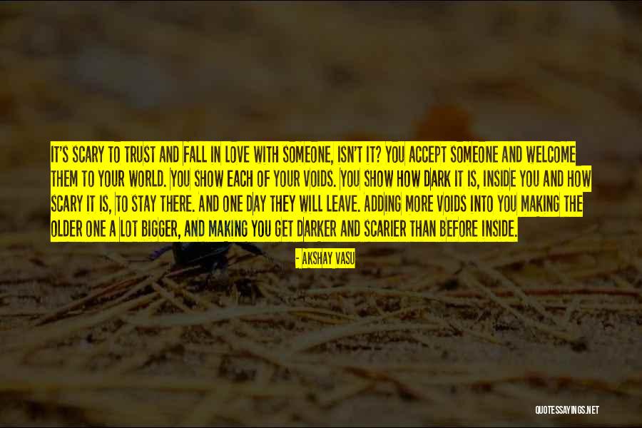 Akshay Vasu Quotes 1068091 Akshay Vasu Quotes 1068091