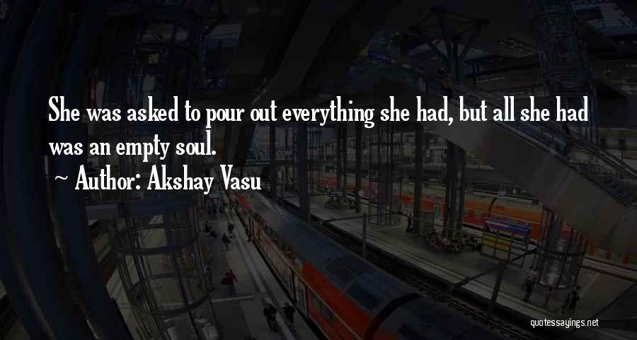 Akshay Vasu Quotes 119664