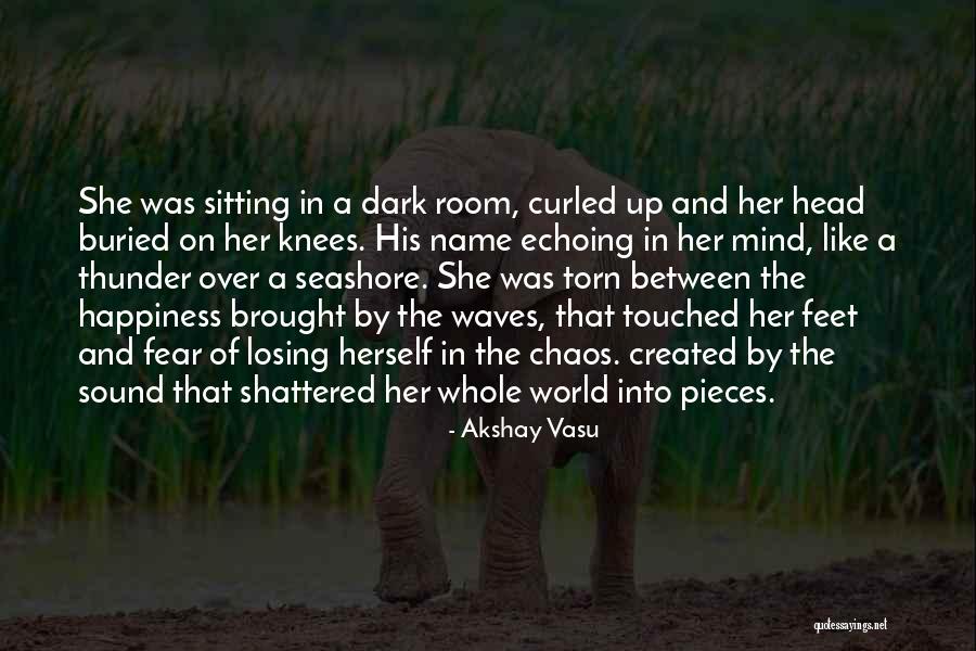 Akshay Vasu Quotes 1438296 Akshay Vasu Quotes 1438296