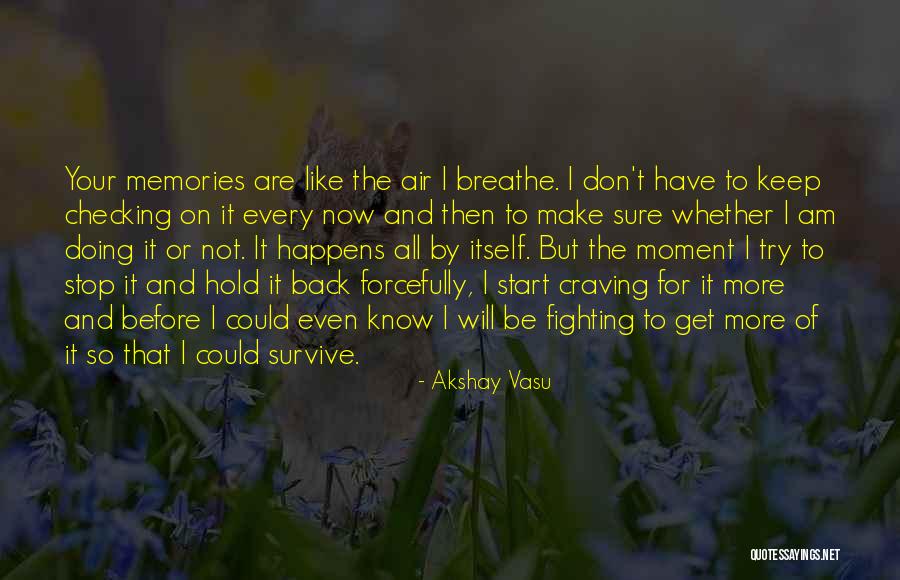 Akshay Vasu Quotes 1501231 Akshay Vasu Quotes 1501231