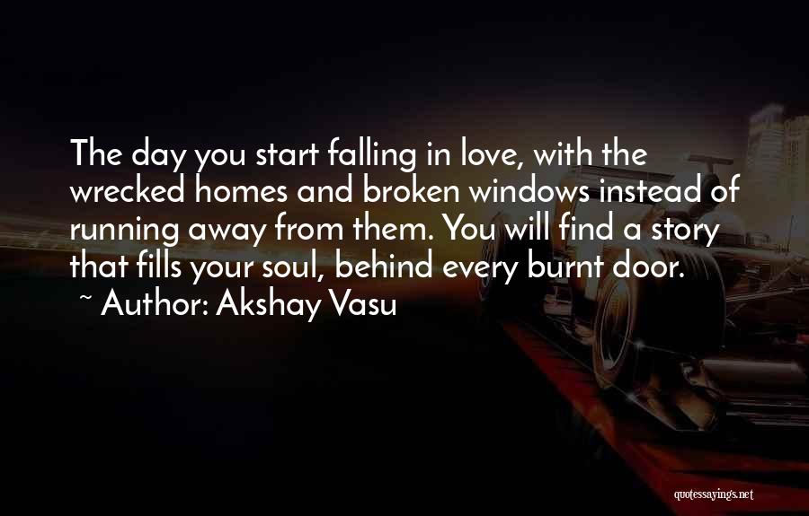 Akshay Vasu Quotes 1607094