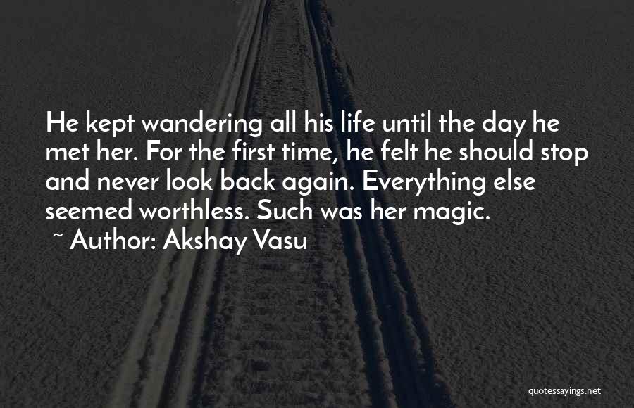 Akshay Vasu Quotes 1940884
