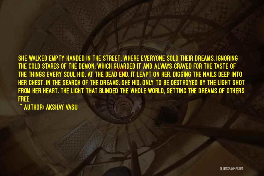 Akshay Vasu Quotes 1995099
