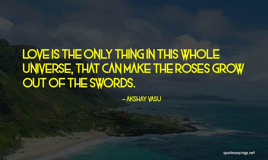 Akshay Vasu Quotes 2013055