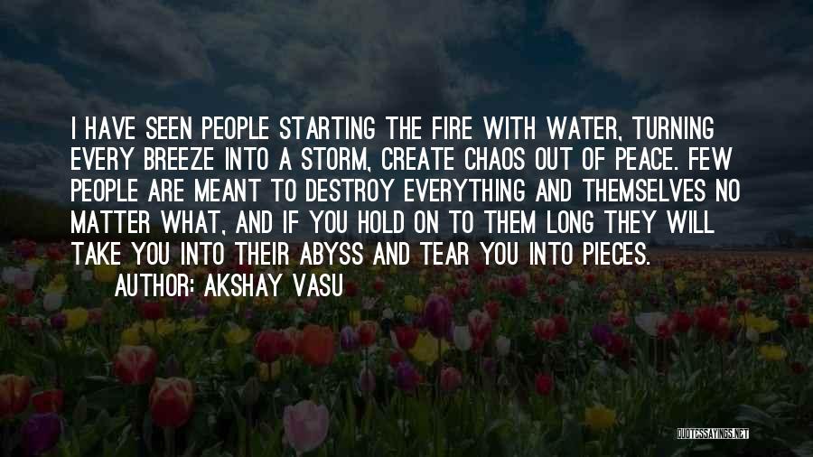 Akshay Vasu Quotes 2084104