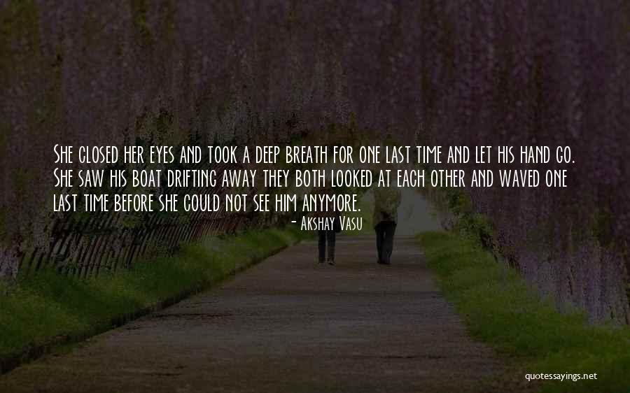 Akshay Vasu Quotes 231430 Akshay Vasu Quotes 231430