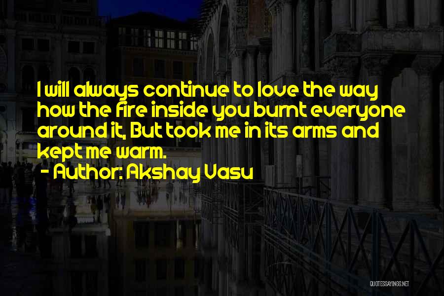 Akshay Vasu Quotes 367409