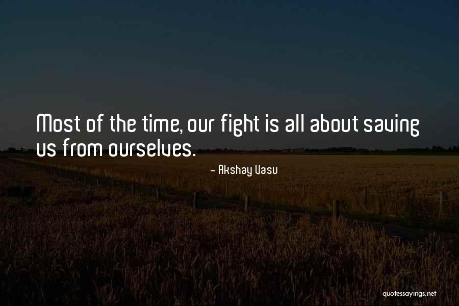 Akshay Vasu Quotes 532756 Akshay Vasu Quotes 532756